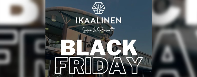 Ikaalinen Spa Black Friday